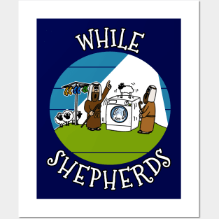 While Shepherds Christmas Nativity Church Xmas Funny Posters and Art